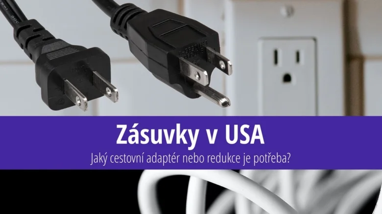 Americké elektrické zásuvky s americkými zástrčkami